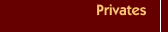 Privates